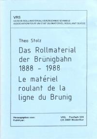 06. Das Rollmaterial der Brünigbahn 1888 - 1988